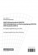 IDW Prüfungsstandards (IDW PS) IDW Stellungnahmen zur Rechnungslegung (IDW RS) - 