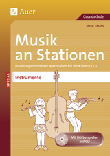 Musik an Stationen SPEZIAL: Instrumente - Imke Thum