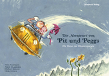 Die Abenteuer von Pit und Peggs - Felix Nussbaum, Frank Hoppmann, Dörte Grimm