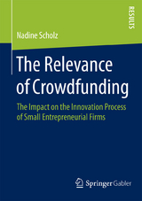 The Relevance of Crowdfunding - Nadine Scholz