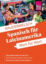 Reise Know-How Sprachführer Spanisch für Lateinamerika - Wort für Wort -  Vicente Celi-Kresling