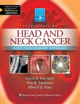 Head and Neck Cancer - Harrison, Louis B.; Sessions, Roy B.; Kies, Merrill S.