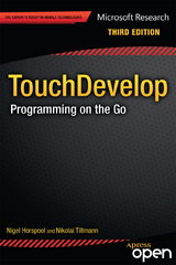 TouchDevelop - Nigel Horspool, Nikolai Tillmann, Judith Bishop