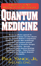 Quantum Medicine -  Paul Yanick