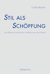 Stil als Schöpfung - Cordula Reichart