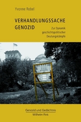 Verhandlungssache Genozid - Yvonne Robel