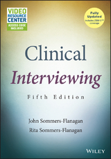 Clinical Interviewing - John Sommers-Flanagan, Rita Sommers-Flanagan