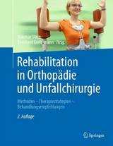 Rehabilitation in Orthopädie und Unfallchirurgie - 