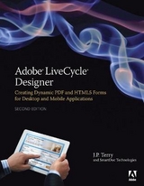 Adobe LiveCycle Designer, Second Edition - Terry, J. P.