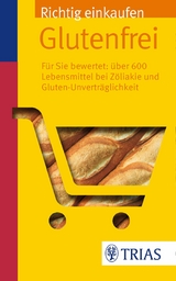 Richtig einkaufen glutenfrei - Andrea Hiller