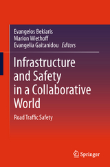 Infrastructure and Safety in a Collaborative World - 