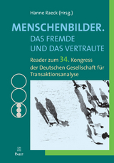 Menschenbilder. Das Fremde und das Vertraute - 