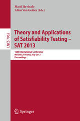 Theory and Applications of Satisfiability Testing - SAT 2013 - 