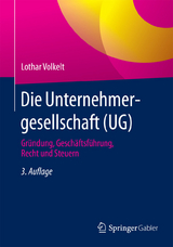 Die Unternehmergesellschaft (UG) - Lothar Volkelt