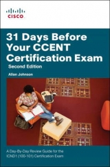 31 Days Before Your CCENT Certification Exam - Johnson, Allan