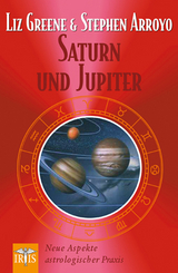 Saturn und Jupiter - Liz Greene, Stephen Arroyo