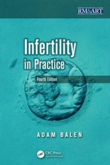 Infertility in Practice - Balen, Adam