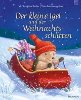 Der kleine Igel und der Weihnachtsschlitten - M Christina Butler