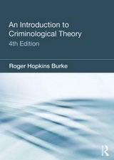 An Introduction to Criminological Theory - Hopkins Burke, Roger