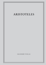 Aristoteles: Aristoteles Werke / Zoologische Schriften I