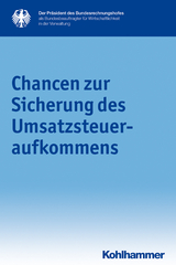 Chancen zur Sicherung des Umsatzsteueraufkommens