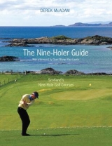 The Nine-Holer Guide - McAdam, Derek