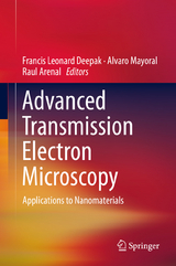 Advanced Transmission Electron Microscopy - 