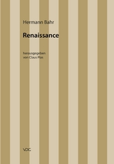 Hermann Bahr / Renaissance - Hermann Bahr