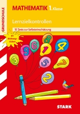 STARK Lernzielkontrollen Grundschule - Mathematik 1. Klasse - Julia Karakaya