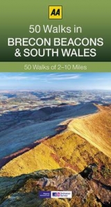 50 Walks in Brecon Beacons & South Wales - AA Publishing