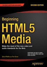 Beginning HTML5 Media - Silvia Pfeiffer, Tom Green