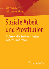 Soziale Arbeit und Prostitution - 