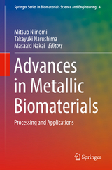 Advances in Metallic Biomaterials - 