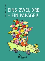 Eins, zwei, drei - ein Papagei! - Kim Fupz Aakeson