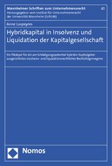 Hybridkapital in Insolvenz und Liquidation der Kapitalgesellschaft - Anne Laspeyres