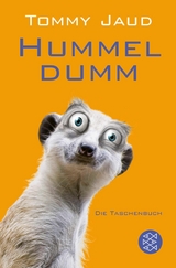 Hummeldumm -  Tommy Jaud