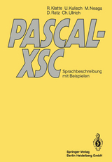 PASCAL-XSC - Rudi Klatte, Ulrich Kulisch, Michael Neaga, Dietmar Ratz, Christian Ullrich