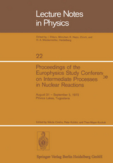 Proceedings of the Europhysics Study Conference on Intermediate Processes in Nuclear Reactions - 