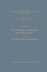 The epistrategos in Ptolemaic and Roman Egypt - J. David Thomas