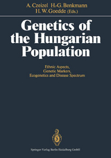 Genetics of the Hungarian Population - 