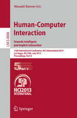 Human-Computer Interaction: Towards Intelligent and Implicit Interaction - 