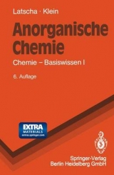 Anorganische Chemie - Hans P. Latscha, Helmut A. Klein