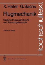 Flugmechanik - Xaver Hafer, Gottfried Sachs