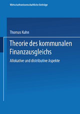 Theorie des kommunalen Finanzausgleichs - Thomas Kuhn