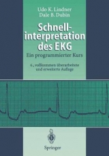 Schnellinterpretation des EKG - Udo K. Lindner, Dale B. Dubin