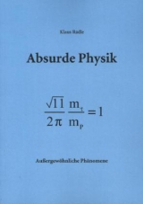 Absurde Physik - Klaus Rädle