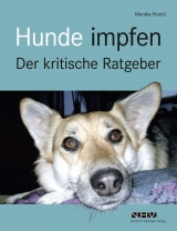 Hunde impfen - Monika Peichl