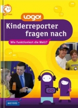 logo! Kinderreporter fragen nach - 