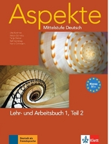 Aspekte 1 (B1+) - Koithan, Ute; Mayr-Sieber, Tanja; Ochmann, Nana; Schmitz, Helen; Sonntag, Ralf