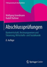 Abschlussprüfungen - Grundmann, Wolfgang; Rathner, Rudolf